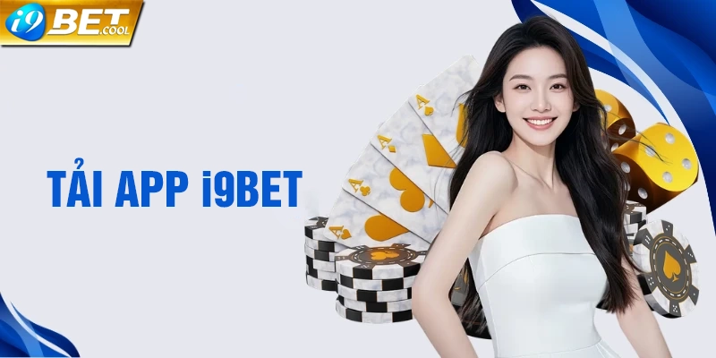 Hướng dẫn tải app i9BET trên Android